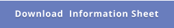 Download  Information Sheet